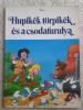 Hupikék törpikék és a csodafurulya -1988! - Peyo