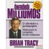Brian Tracy - Önerőből milliomos