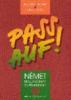 Pass auf! 3. Német nyelvkönyv ...